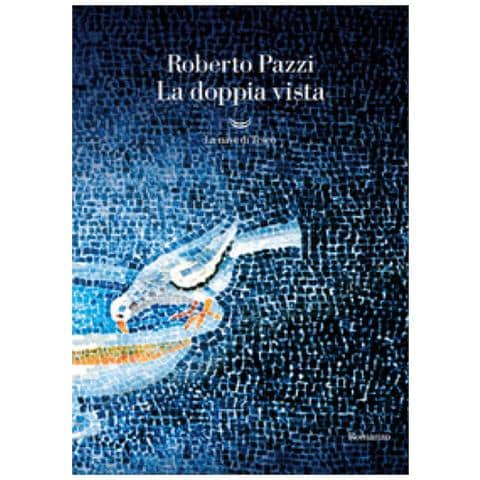 Roberto Pazzi - La Doppia Vista - Foto 1