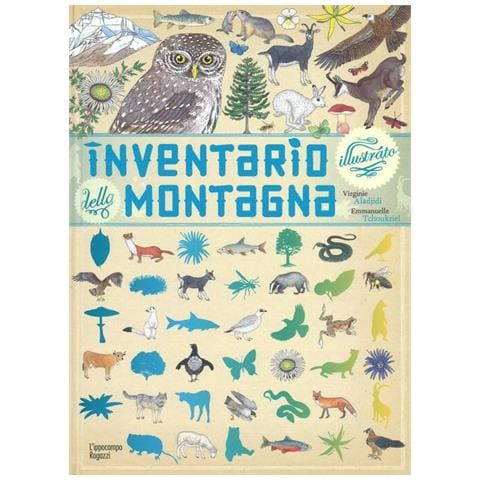 Virginie Aladjidi, Emmanuelle Tchoukriel - Inventario Illustrato Della Montagna - Foto 2