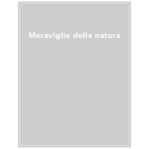 Sophie Thoreau - Meraviglie della natura. Ediz. illustrata - Foto 1