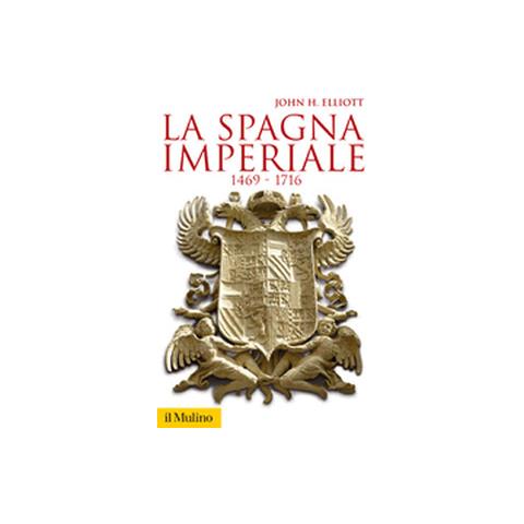 John H. Elliott - La Spagna imperiale. 1469-1716 - Foto 1