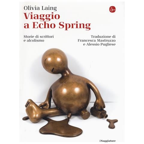 Olivia Laing - Viaggio a Echo Spring. Storie di scrittori e alcolismo - Foto 1