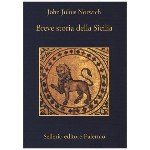 John Julius Norwich - Breve storia della Sicilia - Foto 1