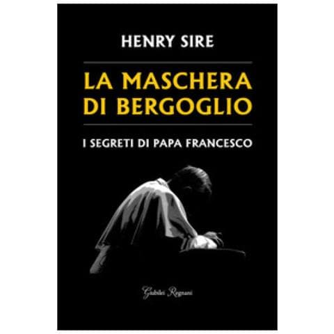Henry Sire - Maschera Di Bergoglio (La) - Disponibile dal 24/10/2018 - Foto 2