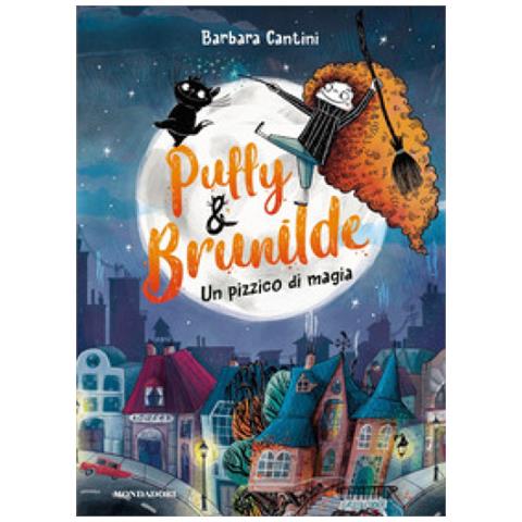 Barbara Cantini - Un Pizzico Di Magia. Puffy & Brunilde - Foto 1