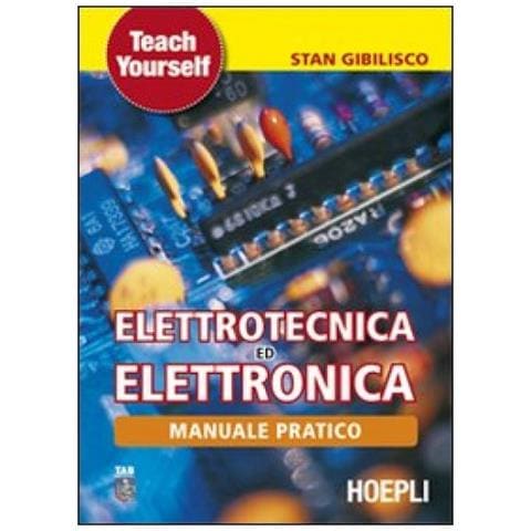 Manuale pratico di elettrotecnica ed elettronica - Foto 2