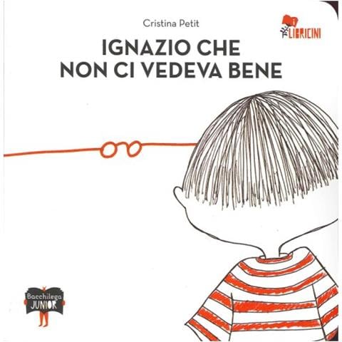 Cristina Petit - Ignazio che non ci vedeva bene. Ediz. illustrata - Foto 2
