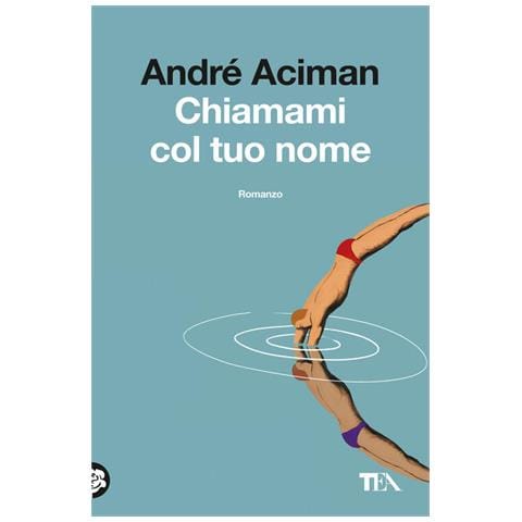 André Aciman - Chiamami col tuo nome - Foto 1