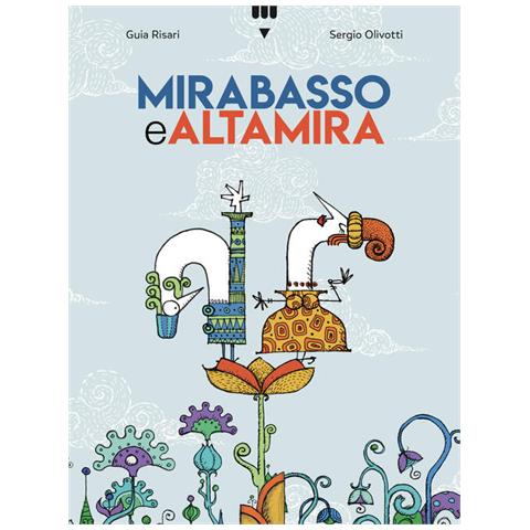 Guia Risari - Mirabasso e Altamira. Ediz. a colori - Foto 1