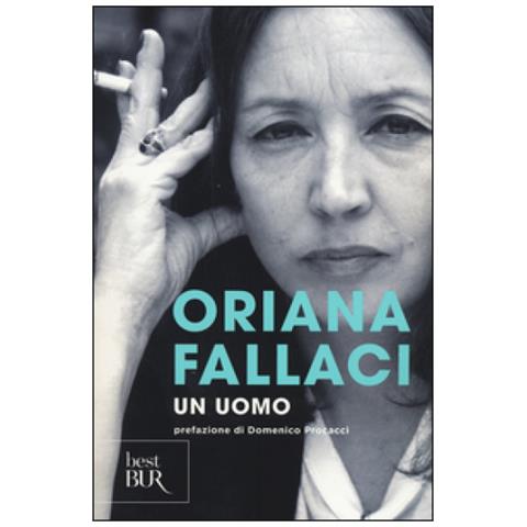 Oriana Fallaci - Un uomo - Foto 2