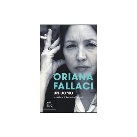 Oriana Fallaci - Un uomo - Foto 1