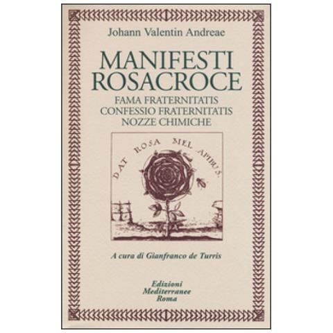 Johann V. Andreae - Manifesti rosacroce. Fama fraternitatis-Confessio fraternitatis-Nozze chimiche - Foto 3