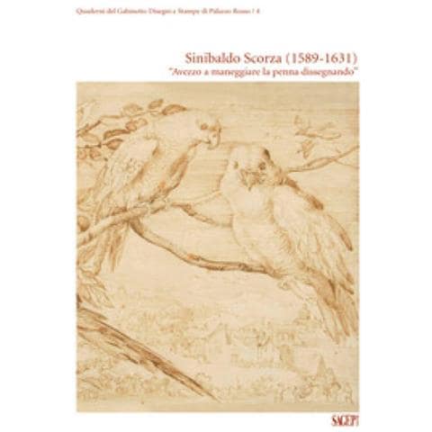 Piero Boccardo - Sinibaldo Scorza 1589-1631 «Avezzo a maneggiare la penna dissegnando». Ediz. illustrata - Foto 1