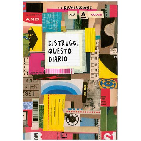 Keri Smith - Distruggi Questo Diario (ora A Colori) - Foto 3