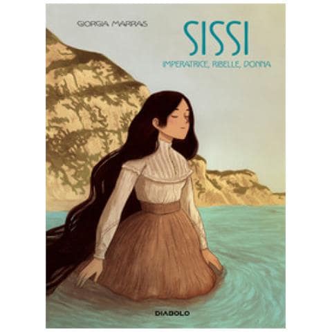 Giorgia Marras - Sissi. Imperatrice, Ribelle, Donna - Foto 1