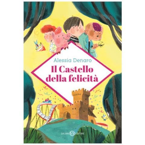 Alessia Denaro - Il Castello Della Felicità - Foto 1