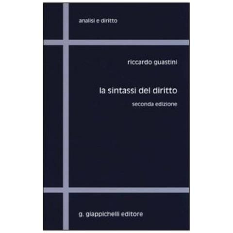 Riccardo Guastini - La Sintassi Del Diritto - Foto 1