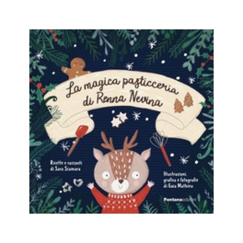 Sara Scamara - La Magica Pasticceria Di Renna Nevina - Foto 1