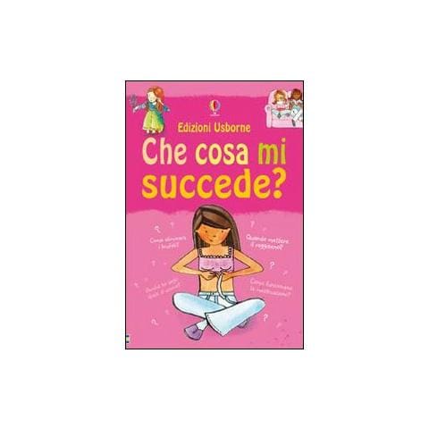 Susan Meredith - Che cosa mi succede? (Ragazze). Ediz. illustrata - Foto 1