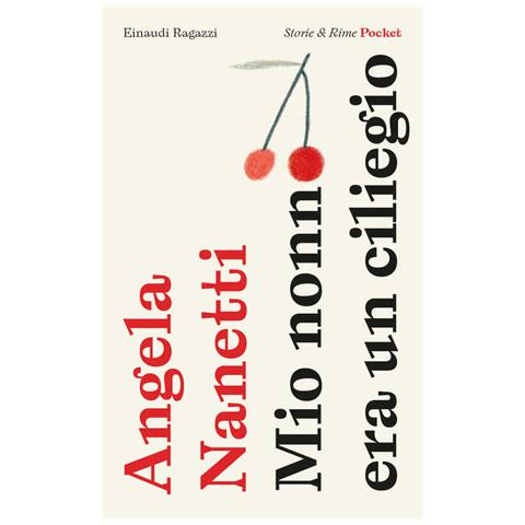 Angela Nanetti - Mio Nonno Era Un Ciliegio. Pocket. Ediz. Illustrata - Foto 2