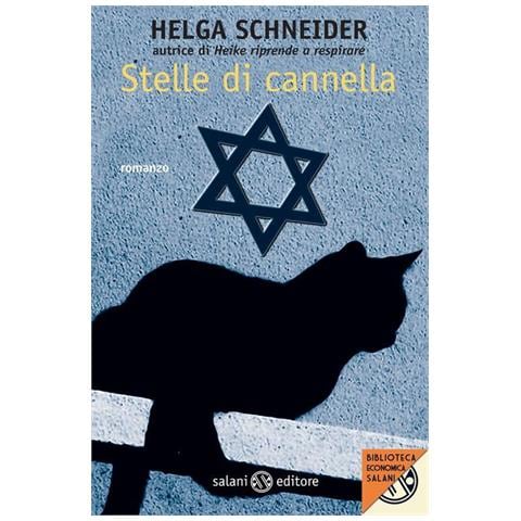 Helga Schneider - Stelle di cannella - Foto 1