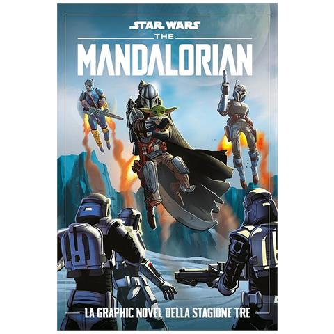 Alessandro Ferrari - The Mandalorian. Star wars. La graphic novel della stagione tre - Foto 1