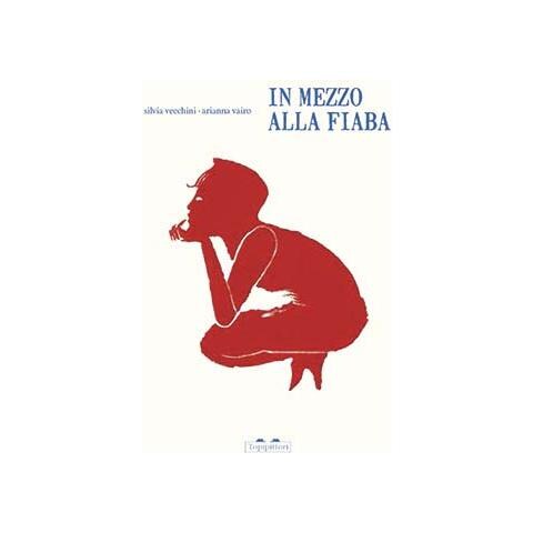 Silvia Vecchini - In mezzo alla fiaba - Foto 1