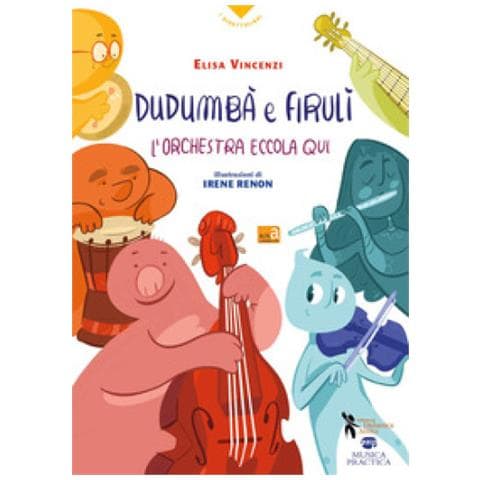 Elisa Vincenzi - Dudumbà E Firulì. L'orchestra Eccola Qui - Foto 1