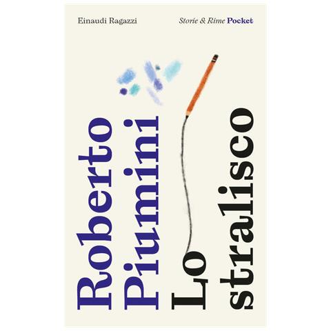 Roberto Piumini - Lo Stralisco. Pocket. Ediz. Illustrata - Foto 2
