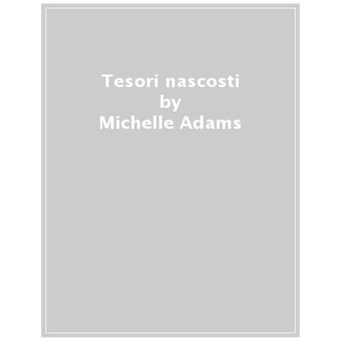 Michelle Adams - Tesori Nascosti - Foto 1