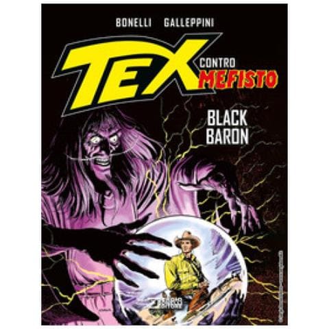 Gianluigi Bonelli - Black Baron. Tex Contro Mefisto - Foto 1