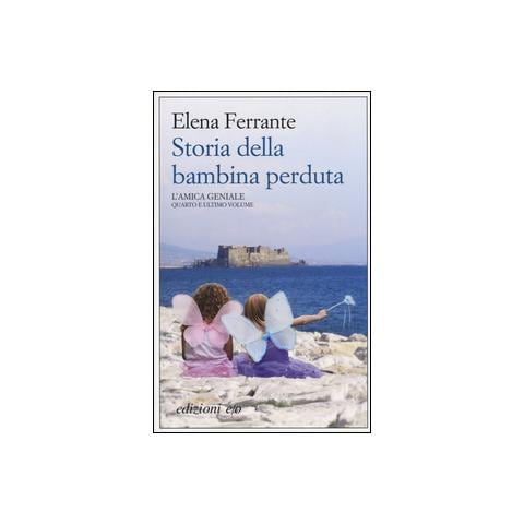 Elena Ferrante - Storia della bambina perduta. L'amica geniale. Vol. 4 - Foto 1