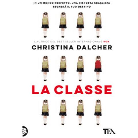 Christina Dalcher - La Classe - Foto 1