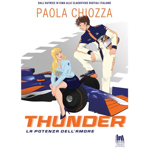 Paola Chiozza - Thunder. La potenza dell'amore - Foto 1