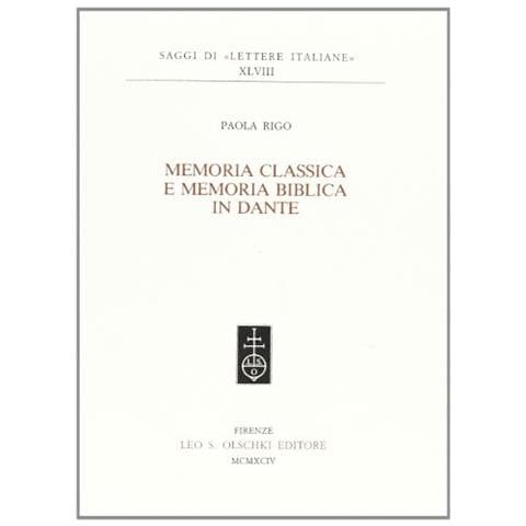 Paola Rigo - Memoria classica e memoria biblica in Dante - Foto 1