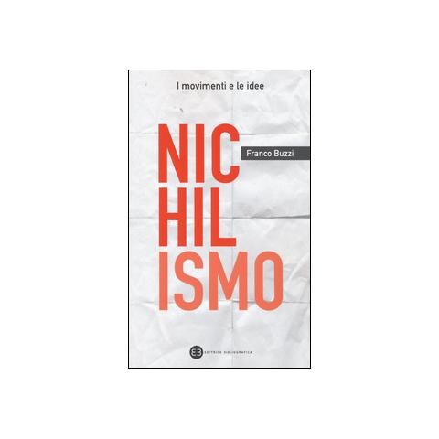 Franco Buzzi - Nichilismo - Foto 1