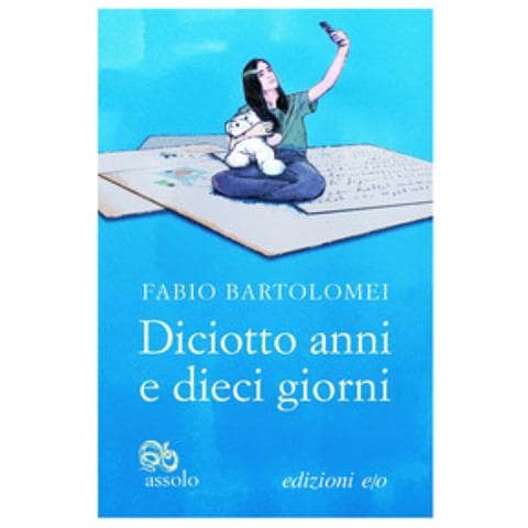 Fabio Bartolomei - Diciotto Anni E Dieci Giorni - Foto 1