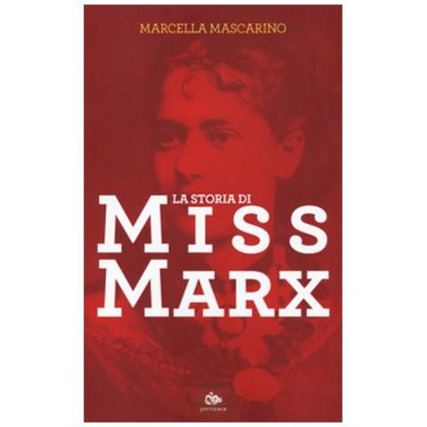 Marcella Mascarino - La Storia Di Miss Marx - Foto 1