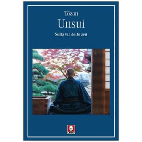 Tozan - Unsui. Sulla via dello zen - Foto 1