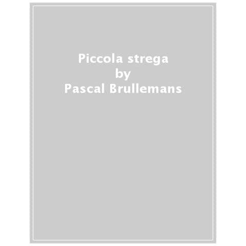 Pascal Brullemans - Piccola Strega - Foto 1