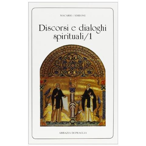 Macario (san) - Discorsi e dialoghi spirituali. Vol. 1 - Foto 2