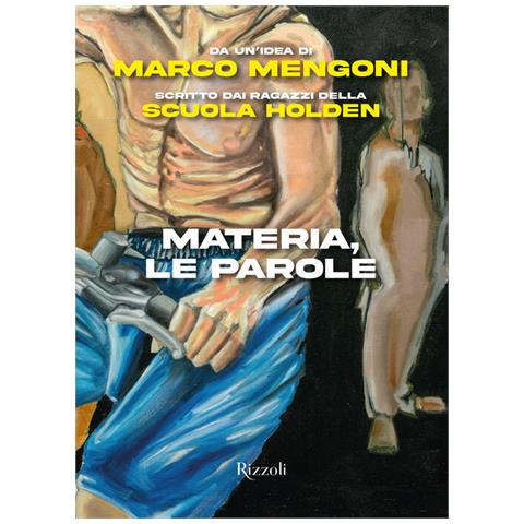 Marco Mengoni, Scuola Holden - Materia, Le Parole - Foto 2
