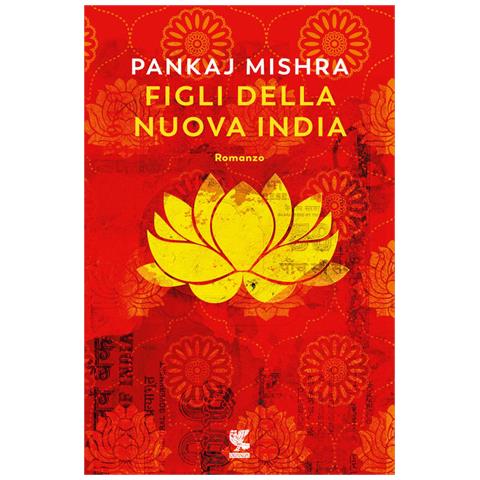 Pankaj Mishra - Figli Della Nuova India - Foto 2