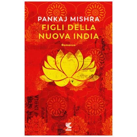Pankaj Mishra - Figli Della Nuova India - Foto 1