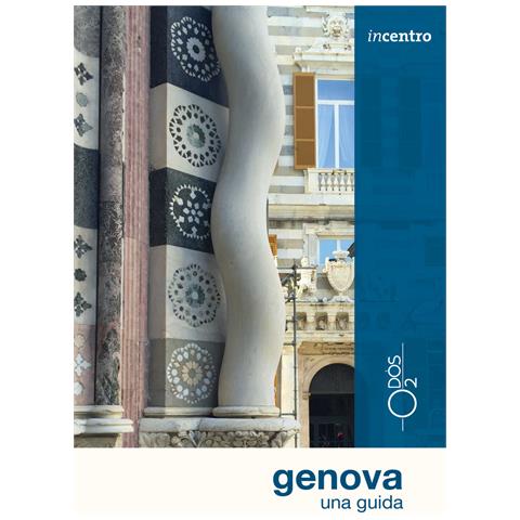 Silvia Merialdo - Genova. Una guida - Foto 1