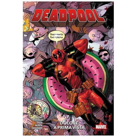 Alyssa Wong - Dolore a prima vista. Deadpool. Vol. 1 - Foto 1