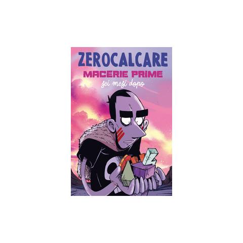 Zerocalcare - Macerie Prime Sei Mesi Dopo - Disponibile dal 07/05/2018 - Foto 2