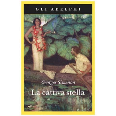 Georges Simenon - La Cattiva Stella - Foto 1