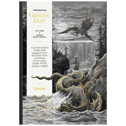 Alix Paré - Fantastico Gustave Doré. Ediz. a colori - Foto 1