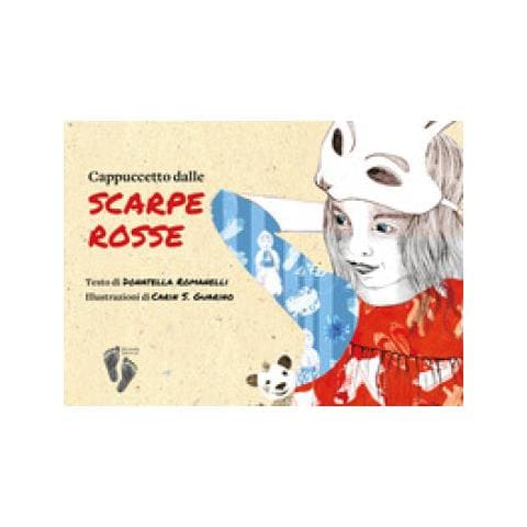Donatella Romanelli - Cappuccetto Dalle Scarpe Rosse. Ediz. A Colori - Foto 1