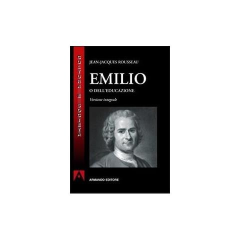 Jean-Jacques Rousseau - Emilio o dell'educazione - Foto 1